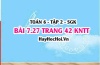 Bài 7.27 trang 42 Toán 6 Tập 2 Kết nối tri thức
